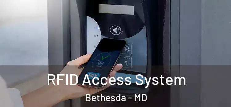  RFID Access System Bethesda - MD