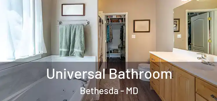 Universal Bathroom Bethesda - MD